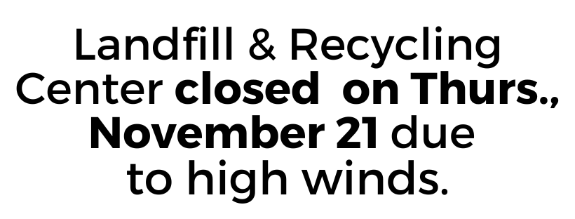 Landfill Closure Nov. 21